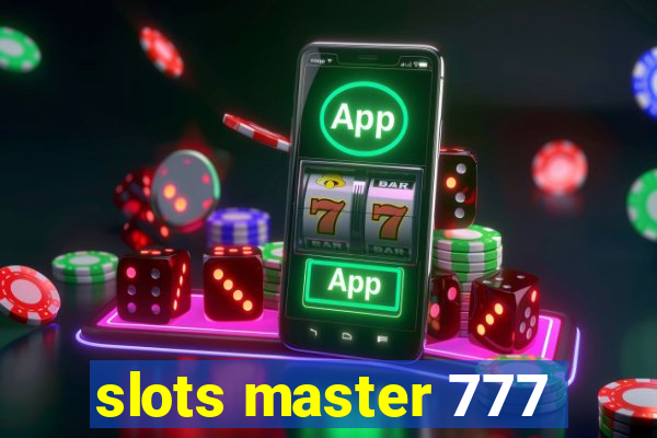 slots master 777